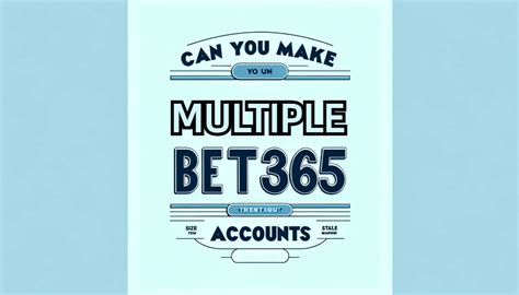 Using multiple betting accounts (Bet365 etc.) .